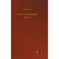 Flowers of Freethought: Volume 2 - Hardcover