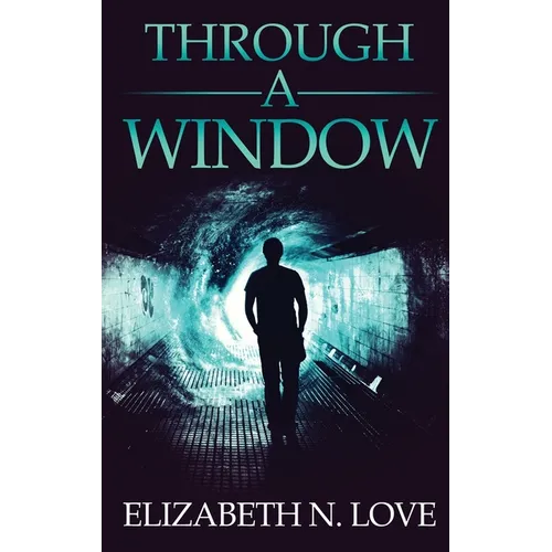 Through A Window - Hardcover