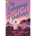 The Language of Seabirds (Scholastic Gold) - Paperback