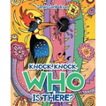 Knock, Knock, Who is there? - Paperback