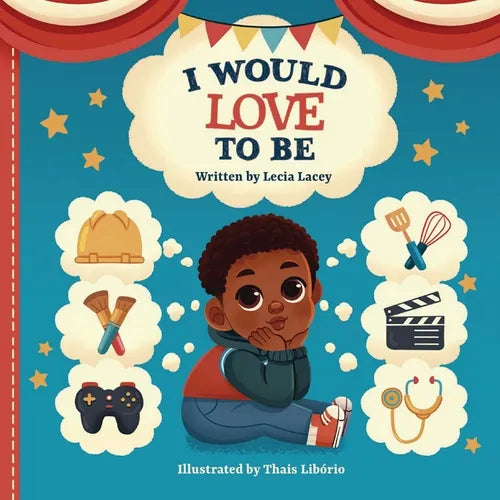 I Would Love To Be - Paperback