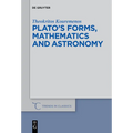 Plato's Forms, Mathematics and Astronomy - Paperback