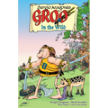 Groo: In the Wild - Paperback