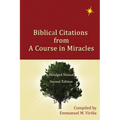 Biblical Citations from A Course in Miracles - Paperback