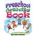 Preschool Activity Book (Big Preschool Workbook) - Paperback