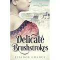 Delicate Brushstrokes - Paperback