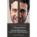 Schizophrenic - Hardcover