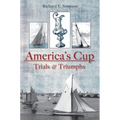 The America's Cup: Trials and Triumphs