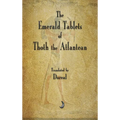 The Emerald Tablets of Thoth The Atlantean - Hardcover