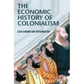 The Economic History of Colonialism - Paperback