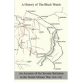 A History Of The Black Watch, Royal Highlanders: 42nd & 73rd 1725-1907