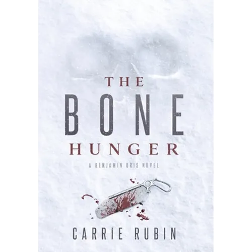 The Bone Hunger - Hardcover