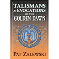 Talismans & Evocations of the Golden Dawn - Paperback
