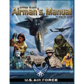 Airman's Manual: AFPAM 10-100, Incorporating Through Change 1, 24 June 2011