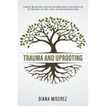 Trauma and Uprooting - Paperback