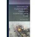 History Of Clinton And Franklin Counties, New York