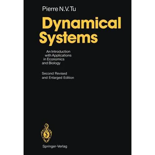 Dynamical Systems: An Introduction with Applications in Economics and Biology - Paperback