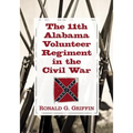The 11th Alabama Volunteer Regiment in the Civil War
