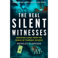 The Real Silent Witnesses - Paperback