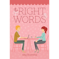 The Right Words - Paperback