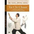 Tai CHI Chuan Classical Yang Style: The Complete Form Qigong - Paperback