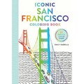 Iconic San Francisco Coloring Book - Paperback