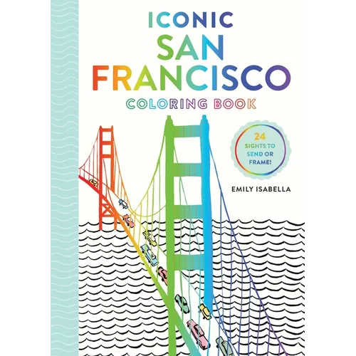 Iconic San Francisco Coloring Book - Paperback