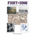 Fight Song: Four American Narratives Converge in College Football