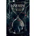 I Promise You - Paperback