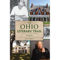The Ohio Literary Trail: A Guide - Paperback