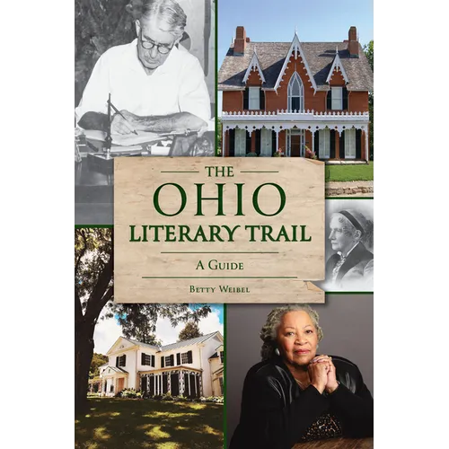 The Ohio Literary Trail: A Guide - Paperback
