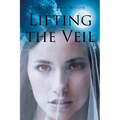 Lifting the Veil - Paperback