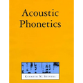 Acoustic Phonetics - Paperback