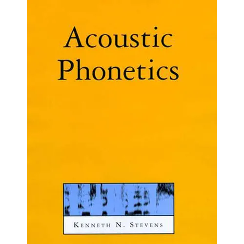 Acoustic Phonetics - Paperback