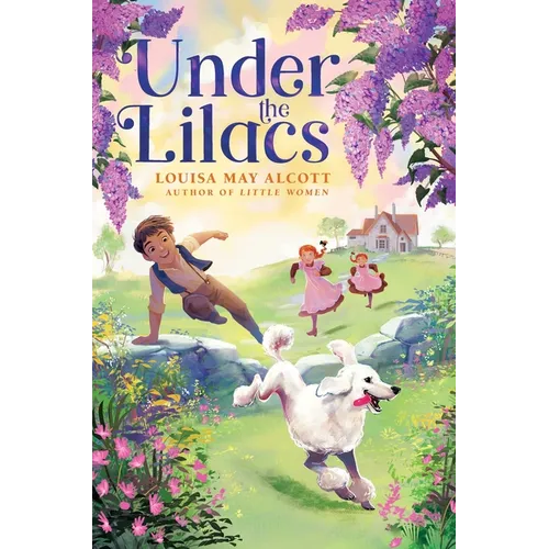 Under the Lilacs - Hardcover