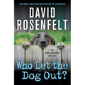 Who Let the Dog Out? - Paperback
