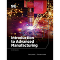 Introduction to Advanced Manufacturing - Paperback