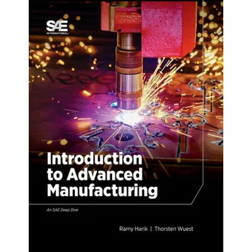 Introduction to Advanced Manufacturing - Paperback