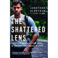 The Shattered Lens: A War Photographer's True Story of Captivity and Survival in Syria