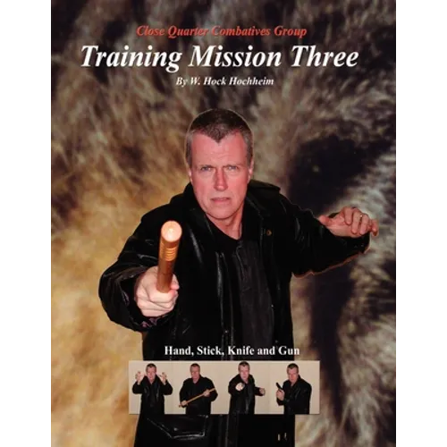 Training Mission Three