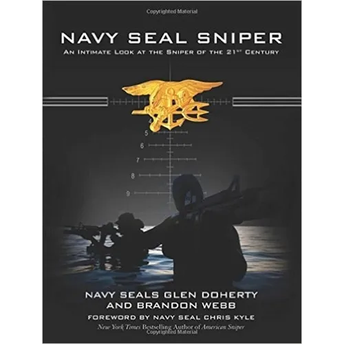 Navy Seal Sniper: An Intimate Look at the Sniper of the 21st Century - Paperback