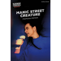 Manic Street Creature - Paperback