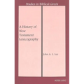 A History of New Testament Lexicography - Paperback