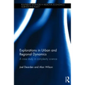 Explorations in Urban and Regional Dynamics: A case study in complexity science - Hardcover