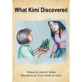 What Kimi Discovered - Paperback
