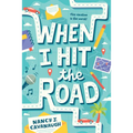 When I Hit the Road - Hardcover