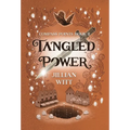 Tangled Power - Hardcover