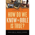 How Do We Know the Bible Is True?, Volume 1 - Paperback