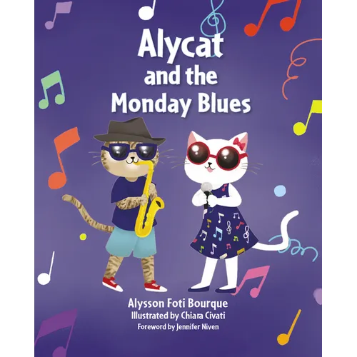 Alycat and the Monday Blues - Hardcover