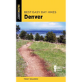 Best Easy Day Hikes Denver - Paperback